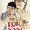 L'or du temps Première partie