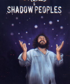 Orbes & Shadow Peoples