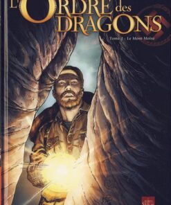 L'Ordre des dragons Tome 2