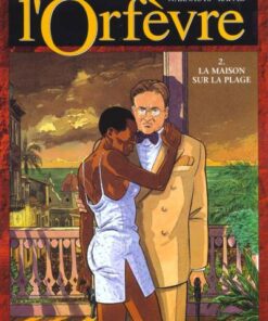 L'Orfèvre Tome 2