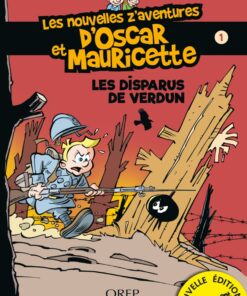 Les Nouvelles z'aventures d'Oscar et Mauricette Tome 1