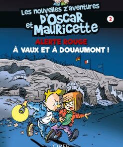 Les Nouvelles z'aventures d'Oscar et Mauricette Tome 2