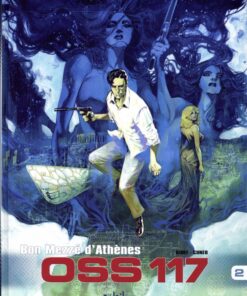 OSS 117 Tome 2