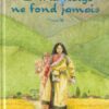 Où la neige ne fond jamais Tome 1
