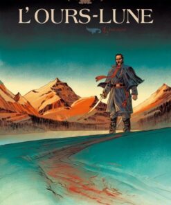 L'Ours-Lune Tome 1