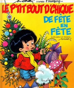 Le p'tit bout d'chique Tome 4