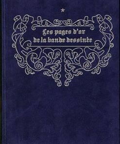 Les pages d'or de la bande dessinée Tome 1
