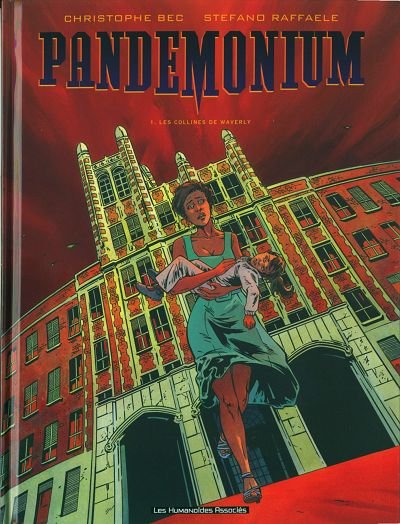 Pandemonium Tome 1