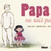 Papa pas prêt