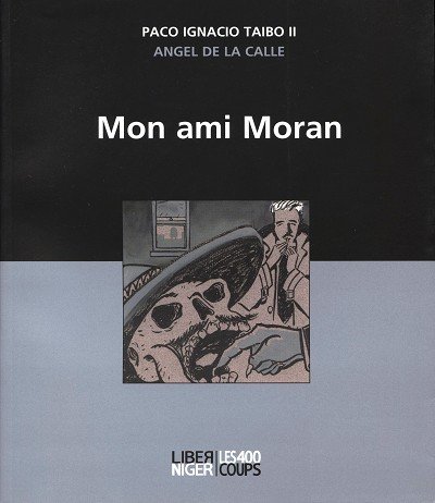 Mon ami Moran