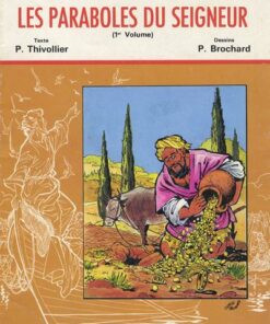 Les paraboles du seigneur (1er volume)