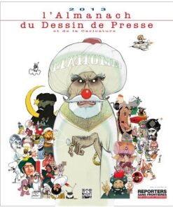 L'Almanach du Dessin de Presse et de la Caricature 2013