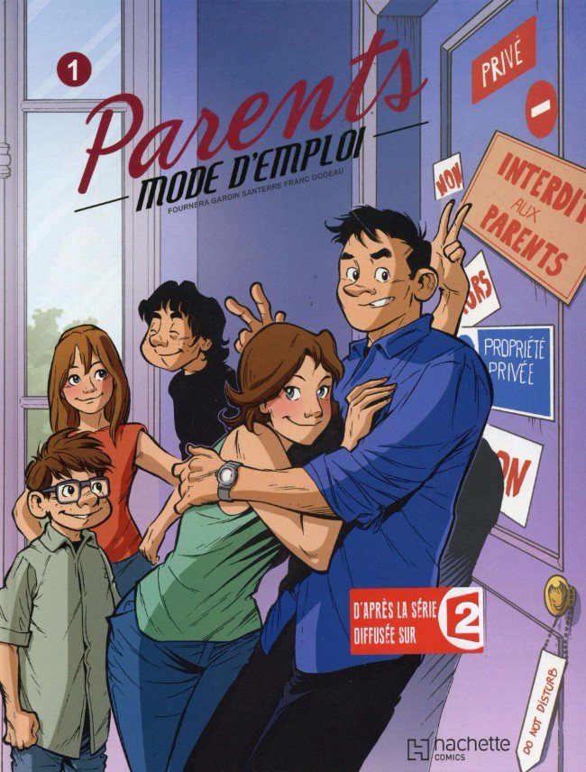 Parents mode d'emploi Tome 1