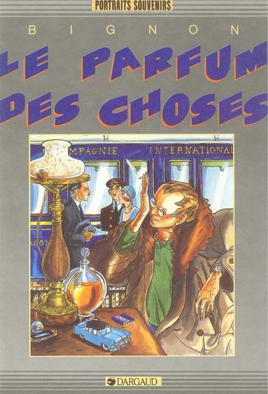Le Parfum des choses