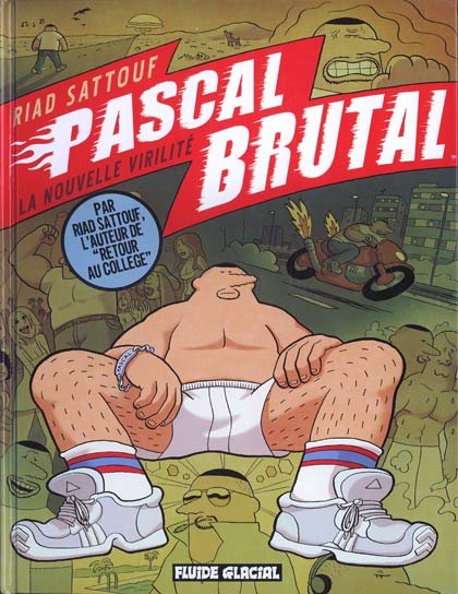 Pascal Brutal Tome 1