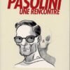 Pasolini Pasolini