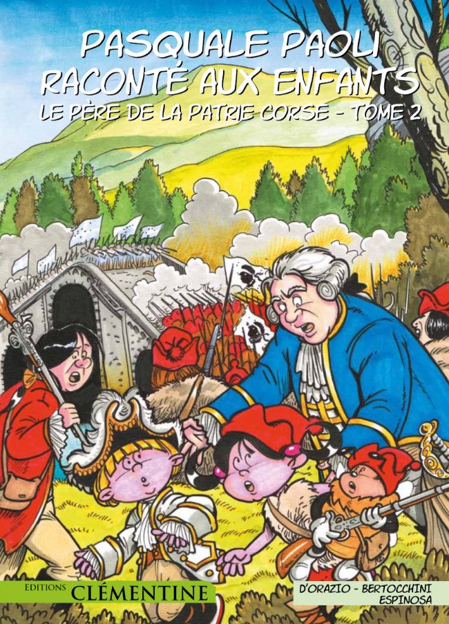 Pasquale Paoli raconté aux enfants Tome 2