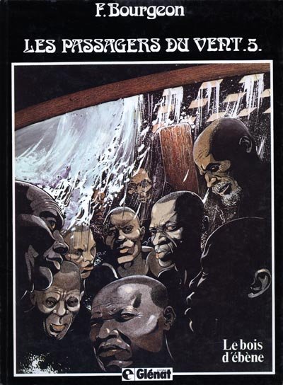 Les Passagers du vent Tome 5