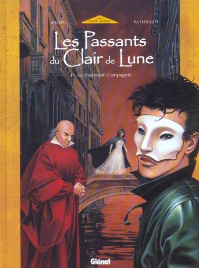 Les Passants du clair de lune Tome 1