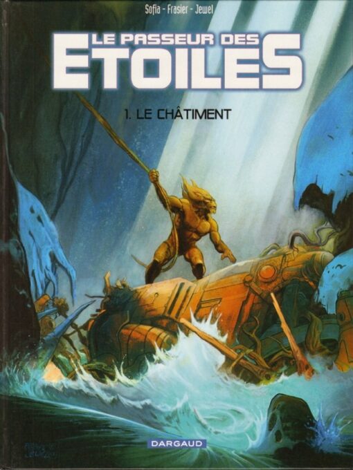 Le Passeur des étoiles Tome 1