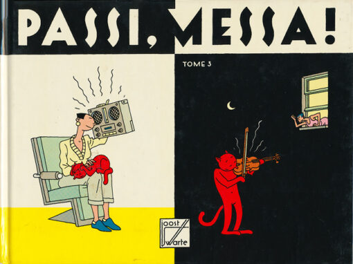Passi, messa ! Tome 3