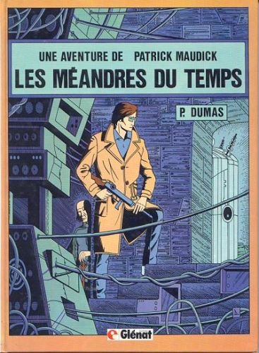 Une aventure de Patrick Maudick Tome 2