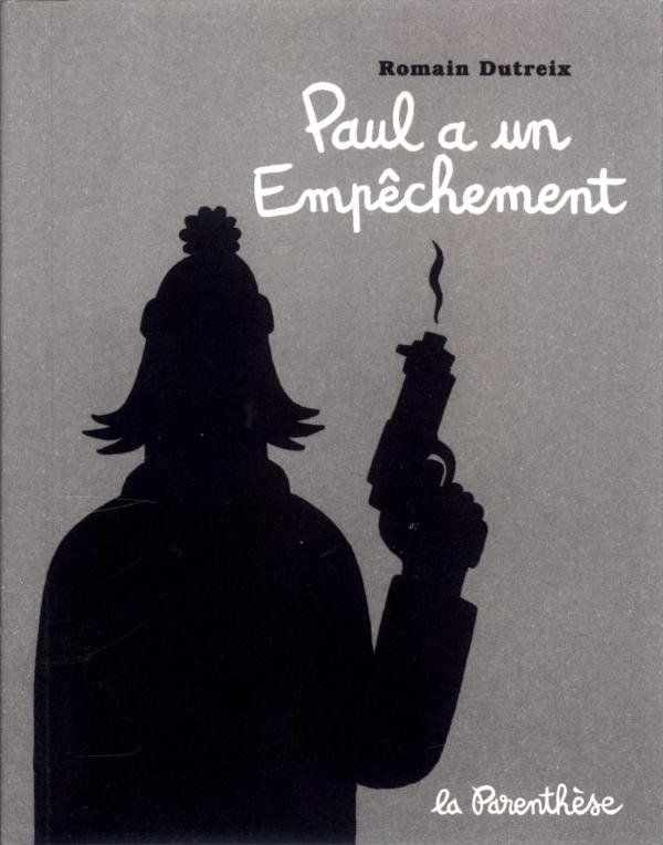 Paul a un empêchement