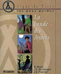 Les Pays perdus Tome 1
