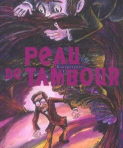 Peau de tambour Tome 1