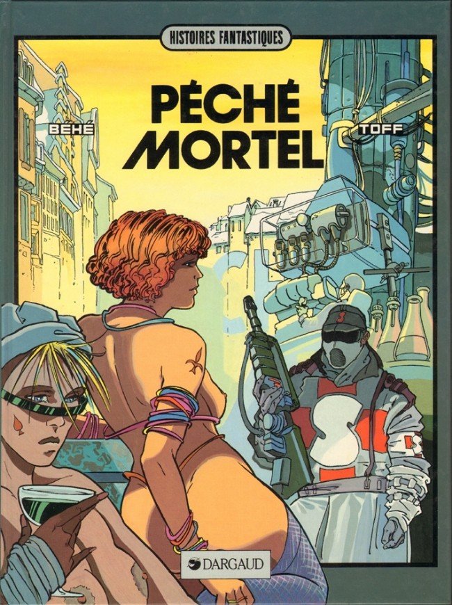 Péché Mortel Tome 1