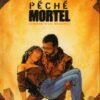 Péché Mortel Tome 3 Péché Mortel Tome 3