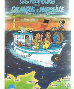 Les Pêcheurs de la calanque de Marseille