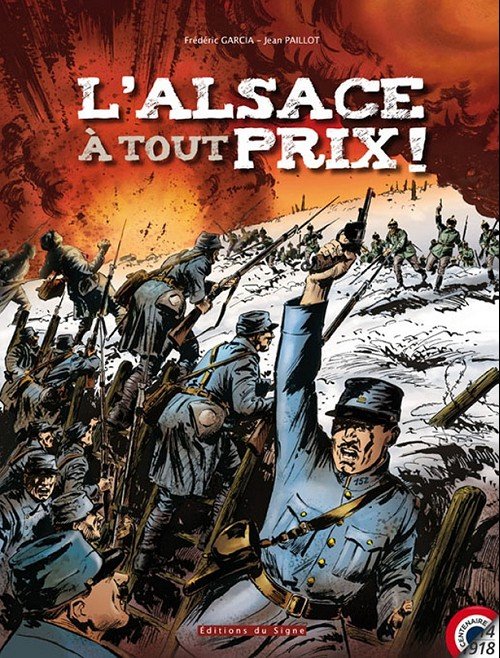 L'Alsace à tout prix ! Tome 1