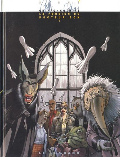 La Pension du docteur Eon Tome 1