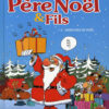 Père Noël & Fils Tome 2