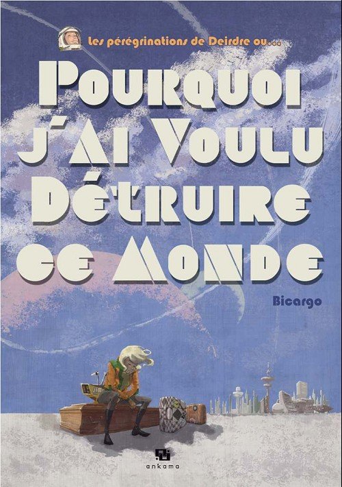 Les Pérégrinations de Deirdre ou...