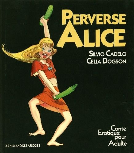 Perverse Alice