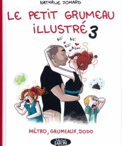 Le Petit grumeau illustré Tome 3