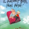 Les aventures de Pete Kevlar Tome 2