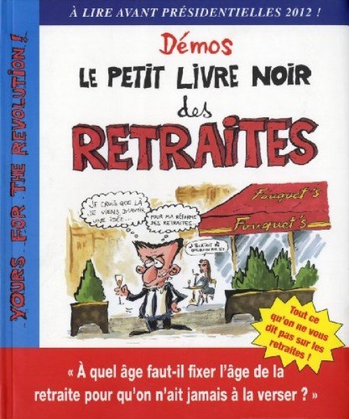 Le Petit livre noir des retraites
