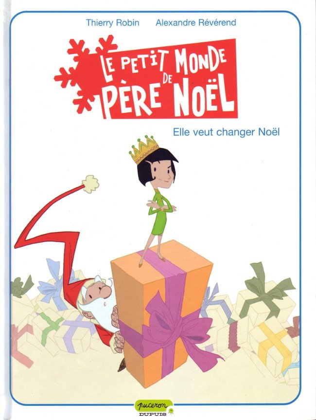 Le Petit monde de Père Noël Tome 1