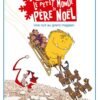 Le Petit monde de Père Noël Tome 3 Le Petit monde de Père Noël Tome 3
