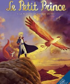Le Petit Prince - Les Nouvelles Aventures Tome 2