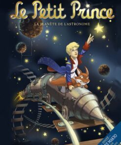 Le Petit Prince - Les Nouvelles Aventures Tome 5