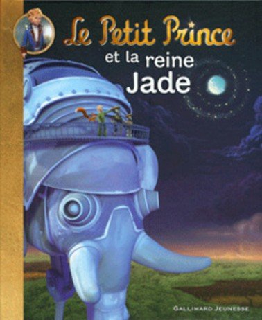 Le Petit Prince Tome 4