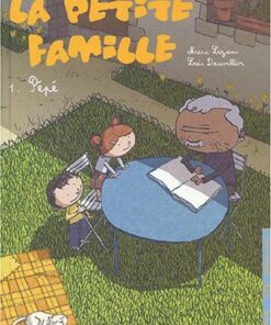 La Petite famille Tome 1