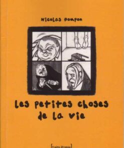 Les Petites choses de la vie