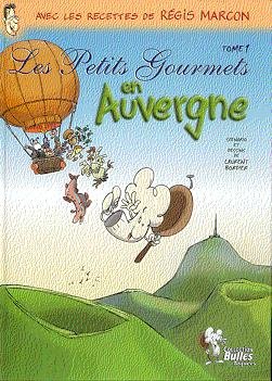 Les Petits Gourmets Tome 1
