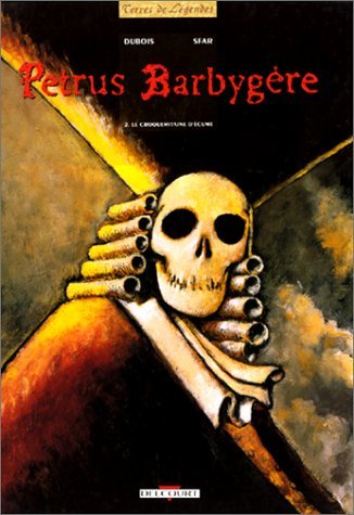 Petrus Barbygère Tome 2