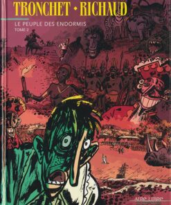Le Peuple des endormis Tome 2